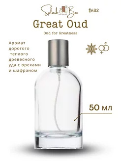 Oud for greatness духи стойкие Splashbox 111157955 купить за 1 500 ₽ в интернет-магазине Wildberries